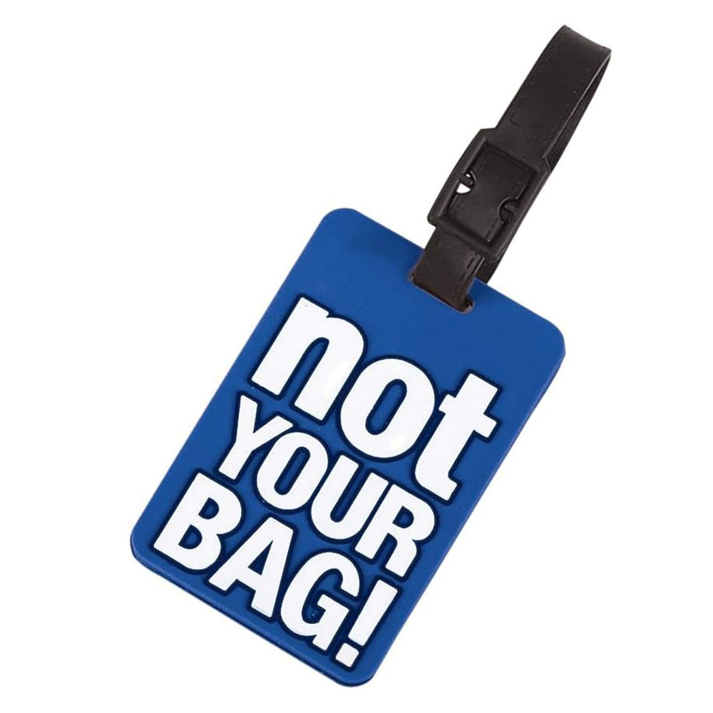 Not Your Bag Luggage Tag Suitcase ID Holder